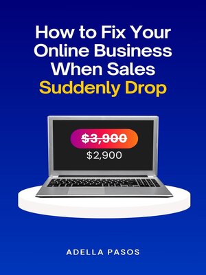 cover image of How to Fix Your Online Business When Sales Suddenly Drop